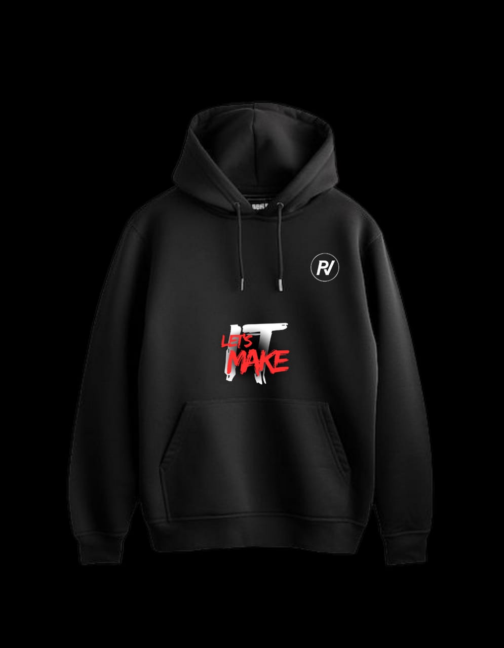 "Let's Make It" Hoodie